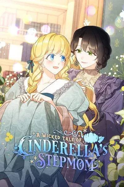 A Wicked Tale of Cinderella’s Stepmom