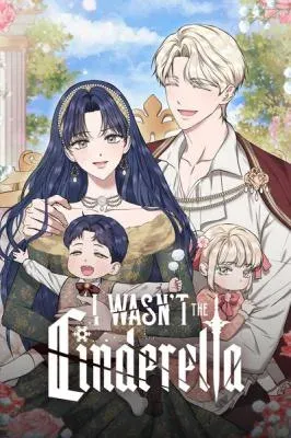I Wasn’t the Cinderella