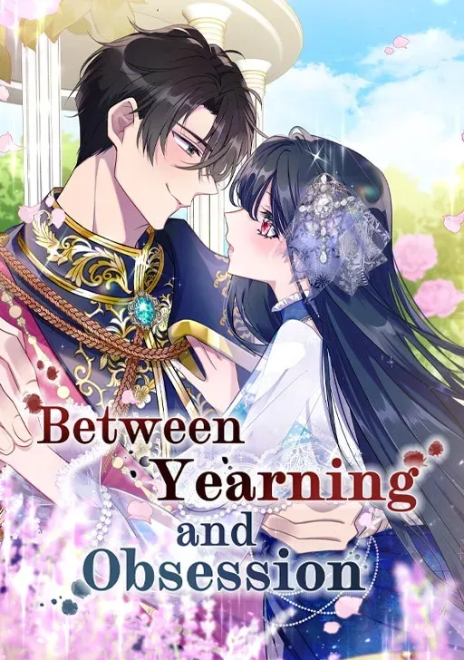 Between Yearning and Obsession