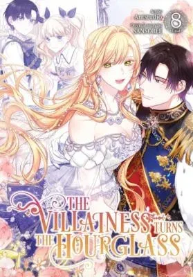 The Villainess Reverses the Hourglass