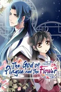 The God of Plague and The Flower