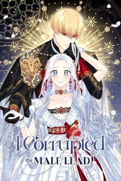 I Corrupted the Good Male Lead