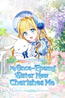 The Sister Who Once Hated Me Now Loves Me