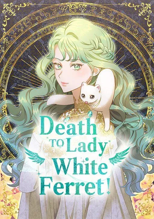 Death To The White Ferret Weasel