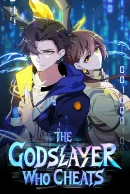 The Godslayer Who Cheats