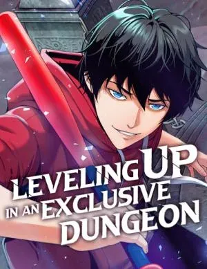 Levelling Up In An Exclusive Dungeon