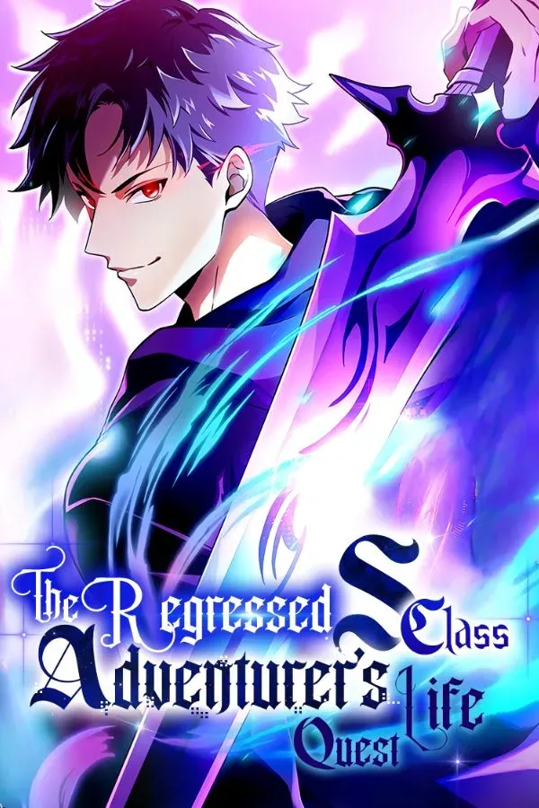 The Regressed S-Class Adventurer’s Quest Life
