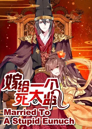 Married To A Stupid Eunuch
