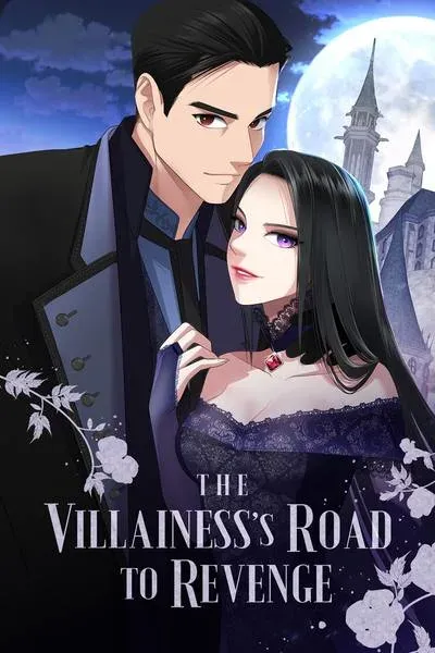 The Villainess’s Road to Revenge