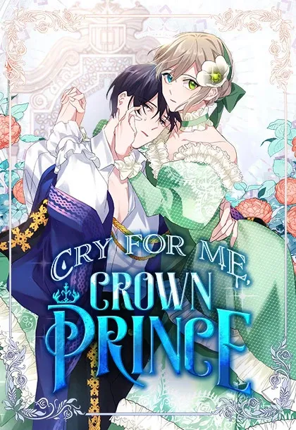 Please Cry, Crown Prince