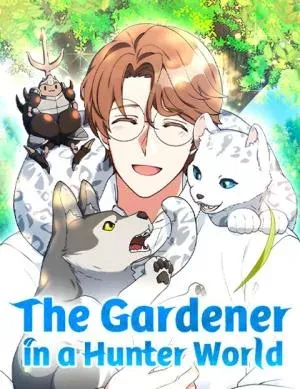 HUNTER WORLD’S GARDENER