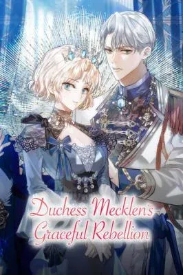 Duchess Mecklen’s Elegant Rebellion