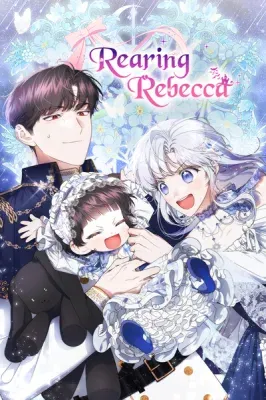 Rearing Rebecca – I Became the Stepmother of an Irrevocable Dark Family
