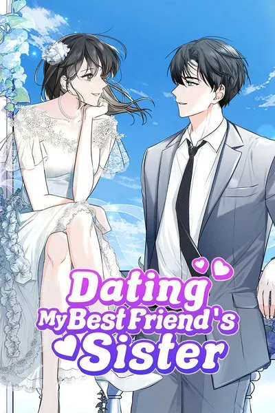 Dating My Best Friend’s Sister