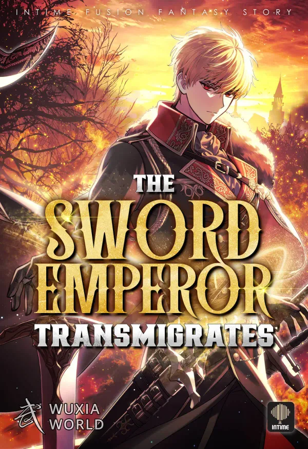 The Sword Emperor Who Surpasses His Previous Life