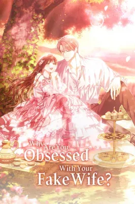 Why Are You Obsessed With Your Fake Wife?