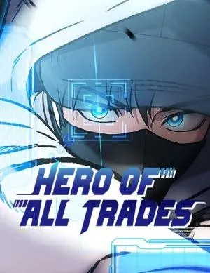 A Hero Who Is Good At Everything