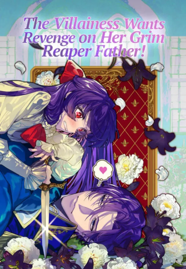 The Villainess Can’t Take Revenge on Her Reaper Father
