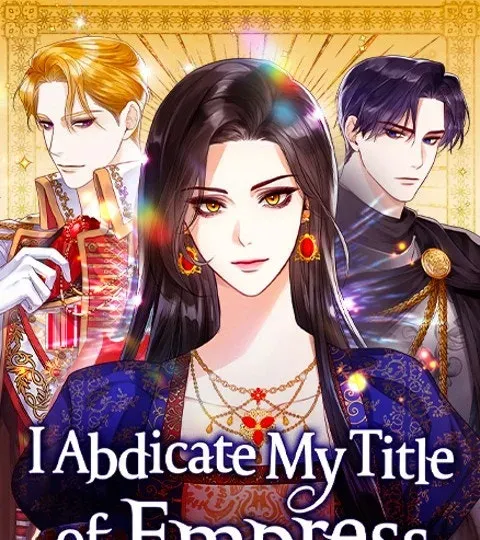 I Abdicate My Title of Empress